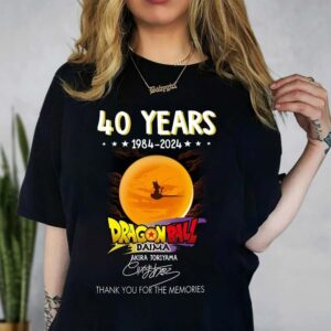 40 Years 1984 to 2024 Thank You For The Memories Shirt, Akira Toriyama Dragon Ball RIP Shirt