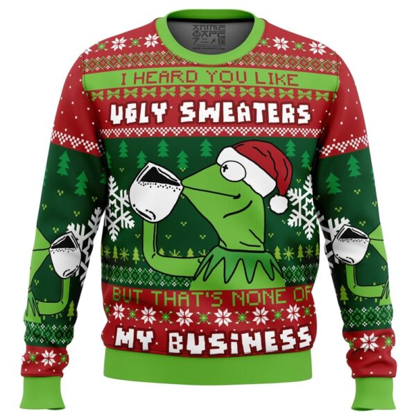 None Of My Business Kermit the Frog Ugly Christmas Sweater