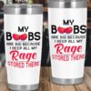 Big boobies Tumbler, My boobs are big because I keep all my rage stored there Tumbler 4