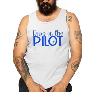 Dibs On The Pilot Tank Top White Front