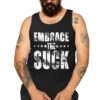 Embrace The Suck T shirt By Dhigraphictees Tank Top