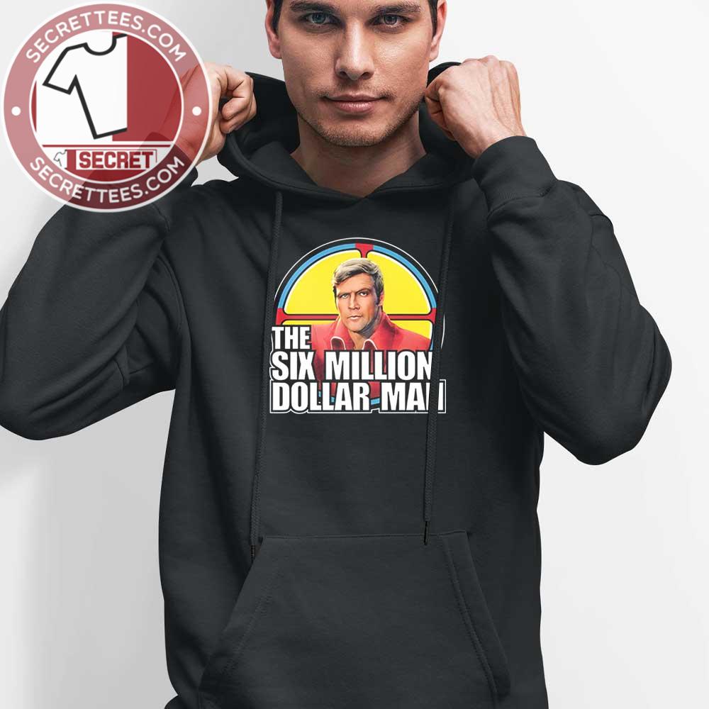 The Six Million Dollar Man Shirt