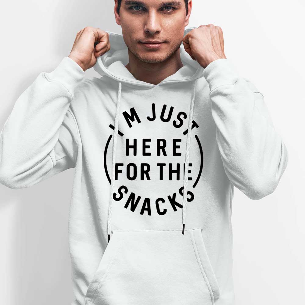 Im Just Here For The Snacks Hoodie