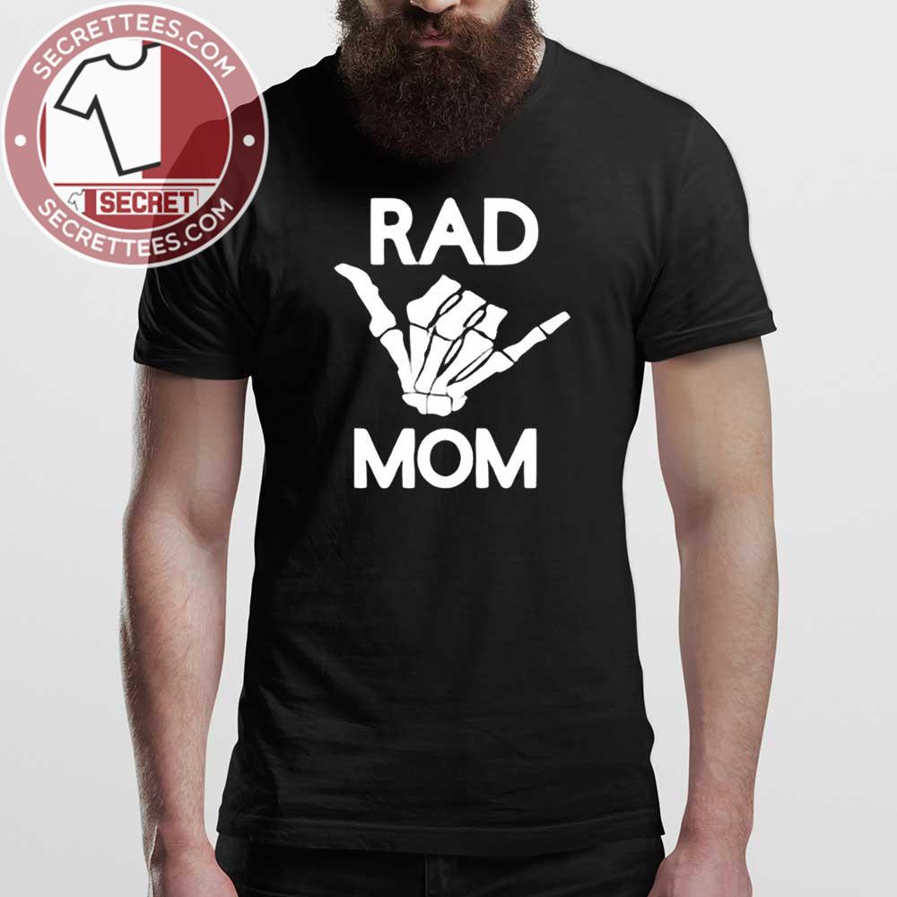 Rad Mom Shirt